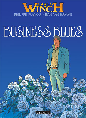Largo Winch 4: Business Blues - Das Cover