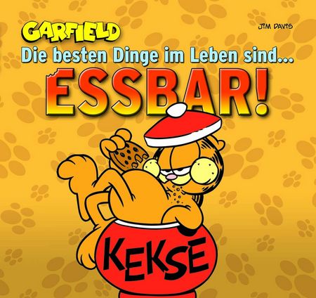 Garfield Geschenkbuch 1: Die besten Dinge im Leben sind … essbar! - Das Cover