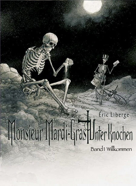Monsieur Mardi-Gras - Unter Knochen 1: Willkommen - Das Cover