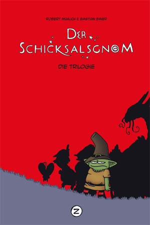 Der Schicksalsgnom - Die Trilogie - Das Cover