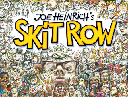 Joe Heinrich's  SKIT ROW - Das Cover