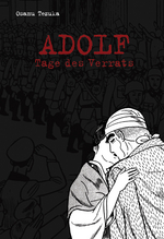 Adolf 3 - Tage des Verrats - Das Cover