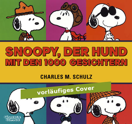 Snoopy, der Hund mit den 1000 Gesichtern - Das Cover