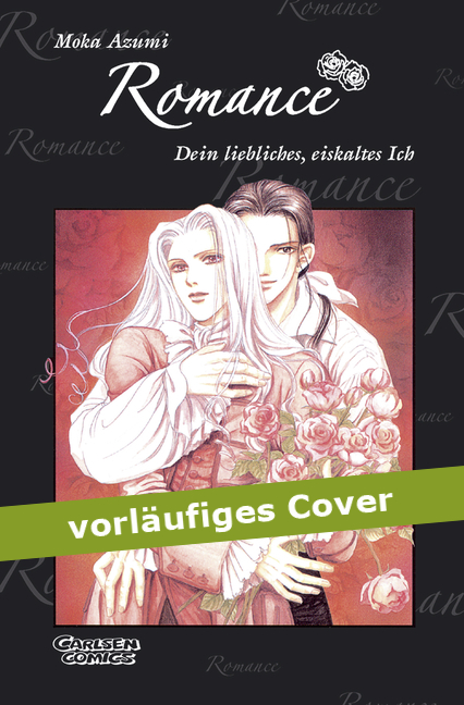 Romance 1: Dein liebliches, eiskaltess Ich - Das Cover