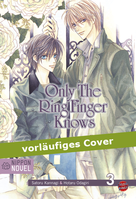Only The Ring Finger Knows (Nippon Novel) 3 - Das Cover