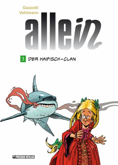 Allein 3: Der Haifisch-Clan - Das Cover