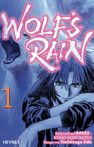Wolf's Rain 1 - Das Cover