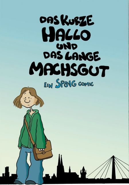 Das Kurze Hallo Und Das Lange Machsgut - Das Cover