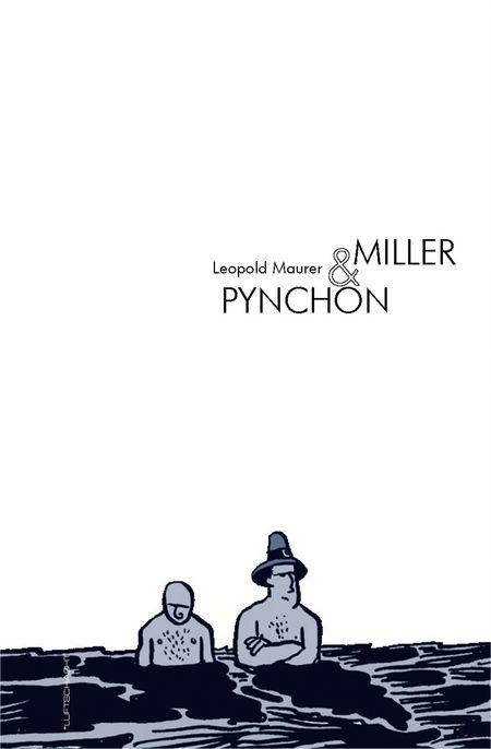 Miller & Pynchon - Das Cover