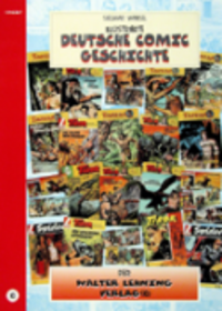 Hier klicken, um das Cover von Deutsche Comic Geschichte 10- Der Walter Lehning Verlag zu vergrößern