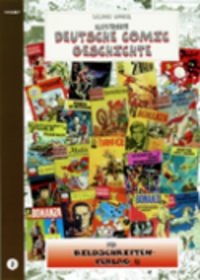 Hier klicken, um das Cover von Deutsche Comic Geschichte 21 - Der Bildschriftenverlag zu vergrößern