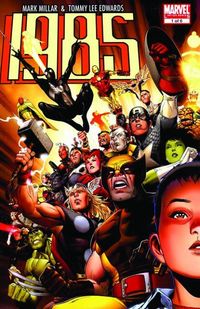 Hier klicken, um das Cover von 100% Marvel 42: Marvel 1985 zu vergrößern
