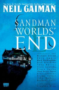 Hier klicken, um das Cover von Sandman 8: World's End zu vergrößern