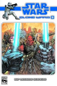 Hier klicken, um das Cover von Star Wars: Clone Wars 5: Auf Messers Schneide zu vergrößern