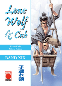 Hier klicken, um das Cover von Lone Wolf & Cub 19 zu vergrößern