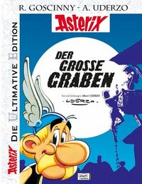 Hier klicken, um das Cover von Die ultimative Asterix Edition 25: Der gross~e Graben zu vergrößern