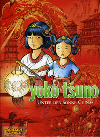 Hier klicken, um das Cover von Yoko Tsuno 5: Unter der Sonne Chinas zu vergrößern