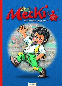 Hier klicken, um das Cover von Mecki Gesammelte Abenteuer 1: Jahrgang 1958 zu vergrößern