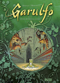 Hier klicken, um das Cover von Garulfo 2: Der Prinz mit den zwei Gesichtern zu vergrößern