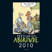 Hier klicken, um das Cover von Perscheids Abgrue~nde 2010 zu vergrößern