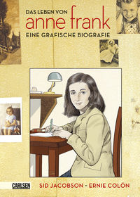 Hier klicken, um das Cover von Anne Frank - Die Comic-Biografie zu vergrößern
