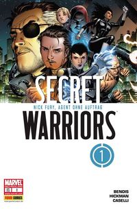 Hier klicken, um das Cover von Secret Warriors 1: Nick Fury, Agent ohne Auftrag zu vergrößern