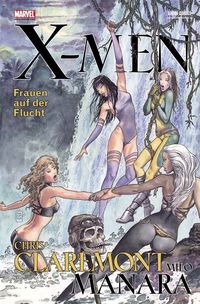 Hier klicken, um das Cover von Marvel Graphic Novel: X-Men - Frauen auf der Flucht zu vergrößern