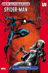 Hier klicken, um das Cover von Der ultimative Spider-Man Paperback 15: Silver Sable zu vergrößern