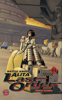 Hier klicken, um das Cover von Battle Angel Alita - Last order 14 zu vergrößern