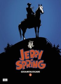 Hier klicken, um das Cover von Jerry Spring Gesamtausgabe 1 zu vergrößern