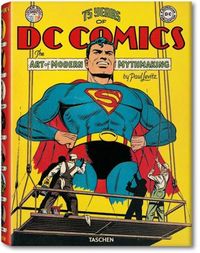 Hier klicken, um das Cover von 75 Years of DC Comics: The Art of Mythmaking zu vergrößern
