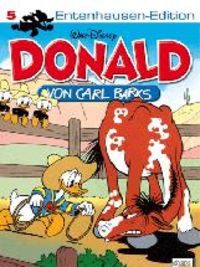 Hier klicken, um das Cover von Entenhausen-Edition: Donald von Carl Barks 5 zu vergrößern