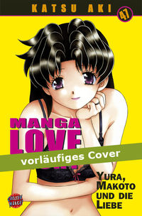 Hier klicken, um das Cover von Manga Love Story 47 zu vergrößern