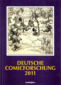 Hier klicken, um das Cover von Deutsche Comicforschung 2011 zu vergrößern