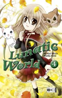 Hier klicken, um das Cover von Lunatic World 04 zu vergrößern
