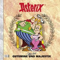 Hier klicken, um das Cover von Asterix Characterbooks 09: Alles ue~ber Gutemine und Majestix zu vergrößern