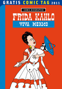 Hier klicken, um das Cover von Comic-Biographie: Frida Kahlo - Viva Mexico zu vergrößern