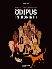 Hier klicken, um das Cover von Sokrates der Halbhund 3: OE~dipus in Korinth zu vergrößern