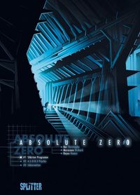 Hier klicken, um das Cover von Absolute Zero 1: Mission Sibirien zu vergrößern