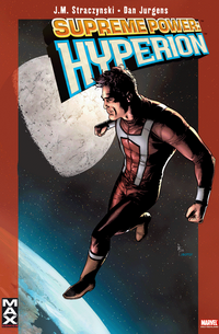 Hier klicken, um das Cover von Marvel Max 13: Supreme Power Buch 5 - Hyperion zu vergrößern