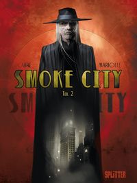 Hier klicken, um das Cover von Smoke City 2 zu vergrößern