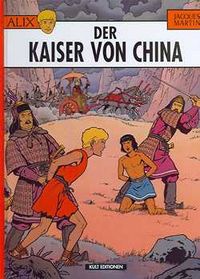 Hier klicken, um das Cover von Alix 17: Der Kaiser von China zu vergrößern