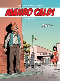 Hier klicken, um das Cover von Mauro Caldi 2: Cinecitta zu vergrößern