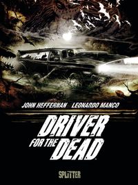Hier klicken, um das Cover von Driver for the Dead zu vergrößern