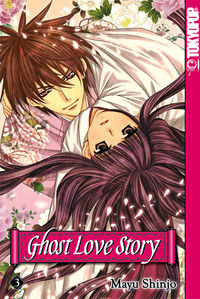 Hier klicken, um das Cover von Ghost Love Story 3 zu vergrößern