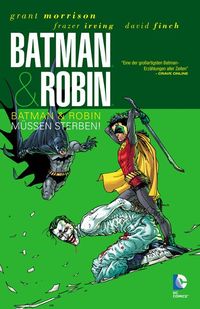 Hier klicken, um das Cover von Batman & Robin 3: Batman und Robin mue~ssen sterben 3 SC zu vergrößern