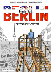 Hier klicken, um das Cover von Berlin - Geteilte Stadt zu vergrößern