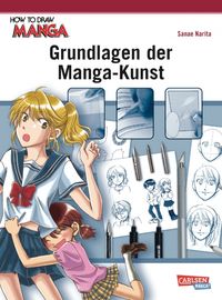 Hier klicken, um das Cover von Grundlagen der Manga-Kunst zu vergrößern