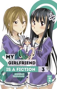 Hier klicken, um das Cover von My Girlfriend is a Fiction 3 zu vergrößern