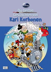 Hier klicken, um das Cover von Disney: Die besten Geschichten von Kari Korhonen zu vergrößern
